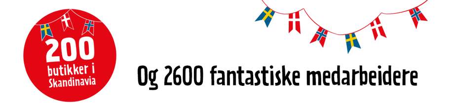 Grafikk med teksten "200 butikker i Skandinavia" og 2600 fantastiske medarbeidere